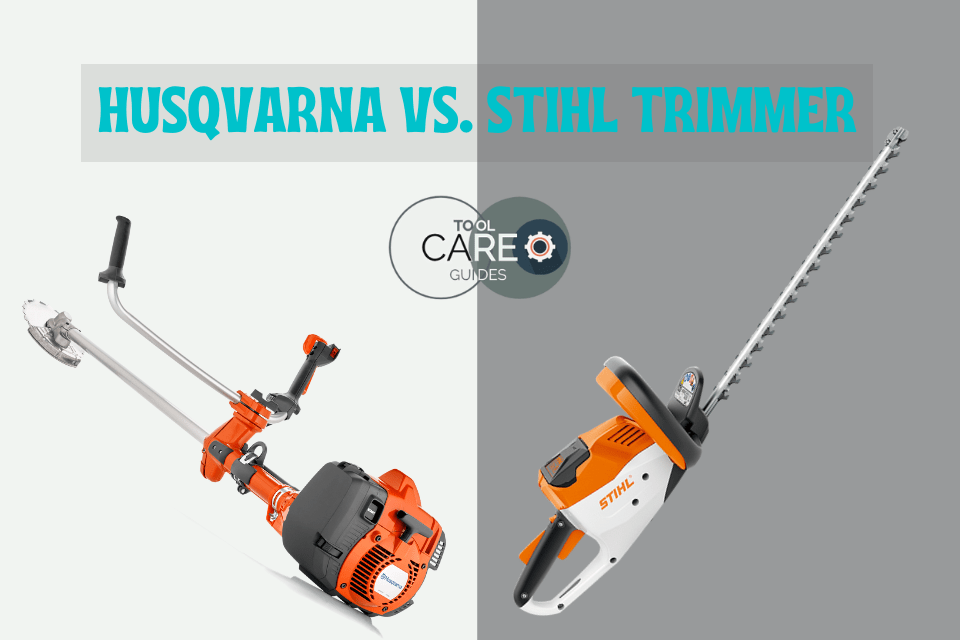 Husqvarna Vs Stihl Trimmer: What's The Basic Difference?