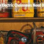 Do Electric Chainsaws Need Oil?